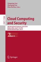 Cloud Computing and Security 4th International Conference, ICCCS 2018, Haikou, China, June 8-10, 2018, Revised Selected Papers, Part II /