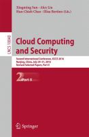 Cloud Computing and Security Second International Conference, ICCCS 2016, Nanjing, China, July 29-31, 2016, Revised Selected Papers, Part II /