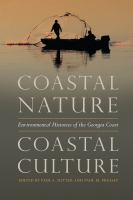 Coastal nature, coastal culture : environmental histories of the Georgia coast /