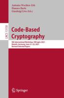 Code-Based Cryptography 9th International Workshop, CBCrypto 2021 Munich, Germany, June 21–22, 2021 Revised Selected Papers /