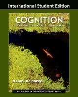 Cognition: exploring the science of the mind.