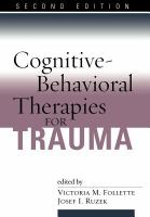 Cognitive-behavioral therapies for trauma