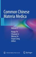 Common Chinese Materia Medica Volume 5 /