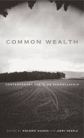 Common wealth : contemporary poets on Pennsylvania /
