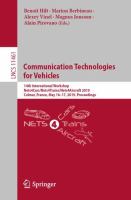 Communication Technologies for Vehicles 14th International Workshop, Nets4Cars/Nets4Trains/Nets4Aircraft 2019, Colmar, France, May 16–17, 2019, Proceedings /