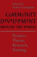 Community development around the world : practice, theory, research, training /