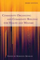 Community organizing and community building for health and welfare /