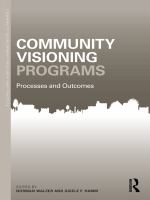 Community visioning programs processes and outcomes /