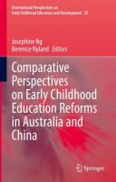 Comparative Perspectives on Early Childhood Education Reforms in Australia and China