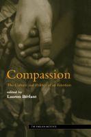 Compassion the culture and politics of an emotion /