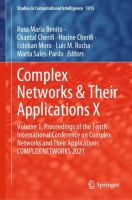 Complex Networks & Their Applications X Volume 1, Proceedings of the Tenth International Conference on Complex Networks and Their Applications COMPLEX NETWORKS 2021 /