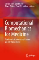 Computational Biomechanics for Medicine Fundamental Science and Patient-specific Applications /