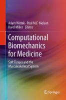 Computational Biomechanics for Medicine Soft Tissues and the Musculoskeletal System /