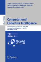 Computational Collective Intelligence 11th International Conference, ICCCI 2019, Hendaye, France, September 4–6, 2019, Proceedings, Part II /