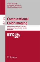 Computational Color Imaging 5th International Workshop, CCIW 2015, Saint Etienne, France, March 24-26, 2015, Proceedings /