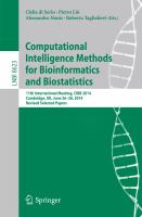 Computational Intelligence Methods for Bioinformatics and Biostatistics 11th International Meeting, CIBB 2014, Cambridge, UK, June 26-28, 2014, Revised Selected Papers /