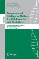Computational Intelligence Methods for Bioinformatics and Biostatistics 9th International Meeting, CIBB 2012, Houston, TX, USA, July 12-14, 2012. Revised Selected Papers /