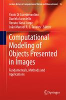 Computational Modeling of Objects Presented in Images Fundamentals, Methods and Applications /