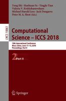 Computational Science – ICCS 2018 18th International Conference, Wuxi, China, June 11-13, 2018, Proceedings, Part II /