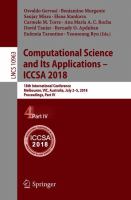 Computational Science and Its Applications – ICCSA 2018 18th International Conference, Melbourne, VIC, Australia, July 2–5, 2018, Proceedings, Part IV /