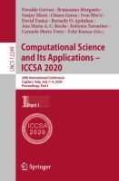 Computational Science and Its Applications – ICCSA 2020 20th International Conference, Cagliari, Italy, July 1–4, 2020, Proceedings, Part I /