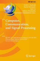 Computer, Communication, and Signal Processing 6th IFIP TC 5 International Conference, ICCCSP 2022, Chennai, India, February 24–25, 2022, Revised Selected Papers /
