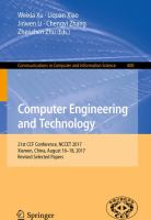 Computer Engineering and Technology 21st CCF Conference, NCCET 2017, Xiamen, China, August 16–18, 2017, Revised Selected Papers /