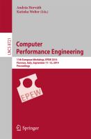 Computer Performance Engineering 11th European Workshop, EPEW 2014, Florence, Italy, September 11-12, 2014, Proceedings /