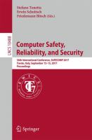 Computer Safety, Reliability, and Security 36th International Conference, SAFECOMP 2017, Trento, Italy, September 13-15, 2017, Proceedings /