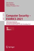 Computer Security – ESORICS 2021 26th European Symposium on Research in Computer Security, Darmstadt, Germany, October 4–8, 2021, Proceedings, Part I /