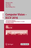 Computer Vision – ECCV 2016 14th European Conference, Amsterdam, The Netherlands, October 11-14, 2016, Proceedings, Part VIII /