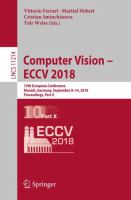 Computer Vision – ECCV 2018 15th European Conference, Munich, Germany, September 8-14, 2018, Proceedings, Part X /