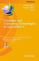 Computer and Computing Technologies in Agriculture 5th IFIP TC 5, SIG 5.1 International Conference, CCTA 2011, Beijing, China, October 29-31, 2011, Proceedings, Part II /