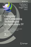 Computer and Computing Technologies in Agriculture IV 4th IFIP TC 12 Conference, CCTA 2010, Nanchang, China, October 22-25, 2010, Part II, Selected Papers /