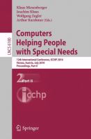 Computers Helping People with Special Needs, Part II 12th International Conference, ICCHP 2010, Vienna, Austria, July 14-16, 2010. Proceedings /