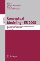Conceptual Modeling - ER 2008 27th International Conference on Conceptual Modeling, Barcelona, Spain, October 20-24, 2008, Proceedings /