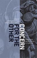 Concern for the other : perspectives on the ethics of K.E. Løgstrup /