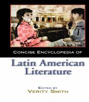 Concise encyclopedia of Latin American literature