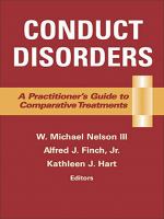 Conduct disorders a practitioner's guide to comparative treatments /