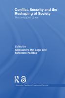 Conflict, security and the reshaping of society the civilization of war /