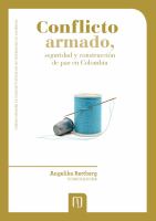 Conflicto armado, seguridad y construcción de paz en Colombia /