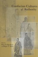 Confucian cultures of authority edited by Peter D. Hershock and Roger T. Ames.
