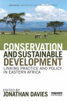 Conservation and sustainable development linking practice and policy in eastern Africa /
