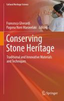 Conserving Stone Heritage Traditional and Innovative Materials and Techniques /