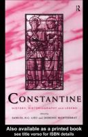 Constantine history, historiography, and legend /