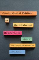 Constitutional politics in multinational democracies /