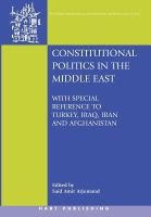 Constitutional politics in the Middle East with special reference to Turkey, Iraq, Iran, and Afghanistan /