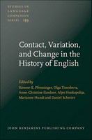 Contact, variation, and change in the history of English