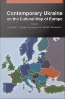 Contemporary Ukraine on the cultural map of Europe