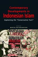 Contemporary developments in Indonesian Islam explaining the "conservative turn" /